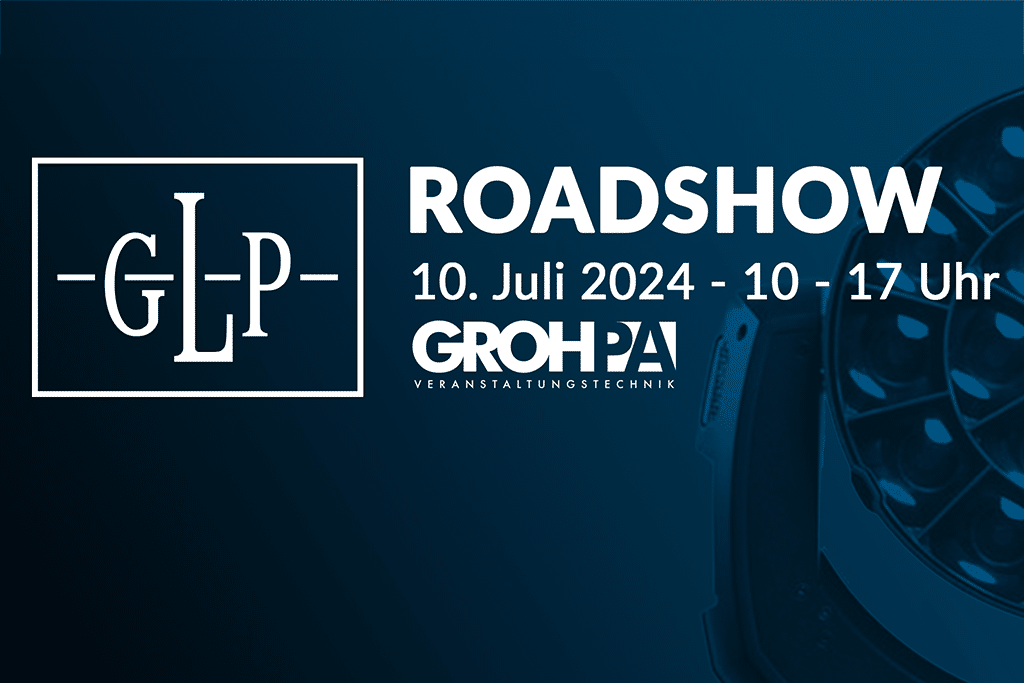 GLP Roadshow 10. Juli 2024